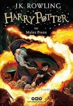 Harry Potter ve Melez Prens: 6. Kitap