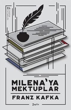 Milena’ya Mektuplar