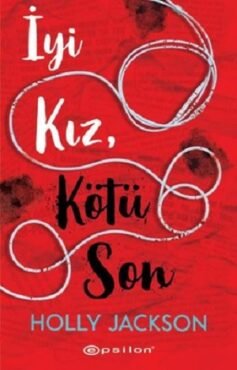 İyi Kız Kötü Son