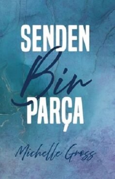 Senden Bir Parça