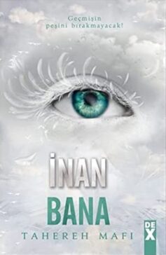 İnan Bana: Bana Dokunma 4