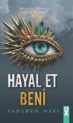 Hayal Et Beni: Bana Dokunma – 6