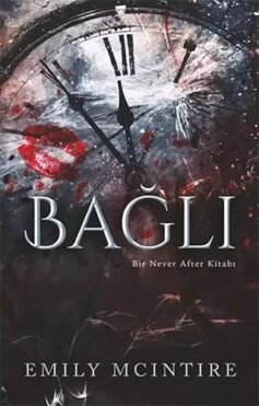 Bağlı: Bir Never After Kitabı